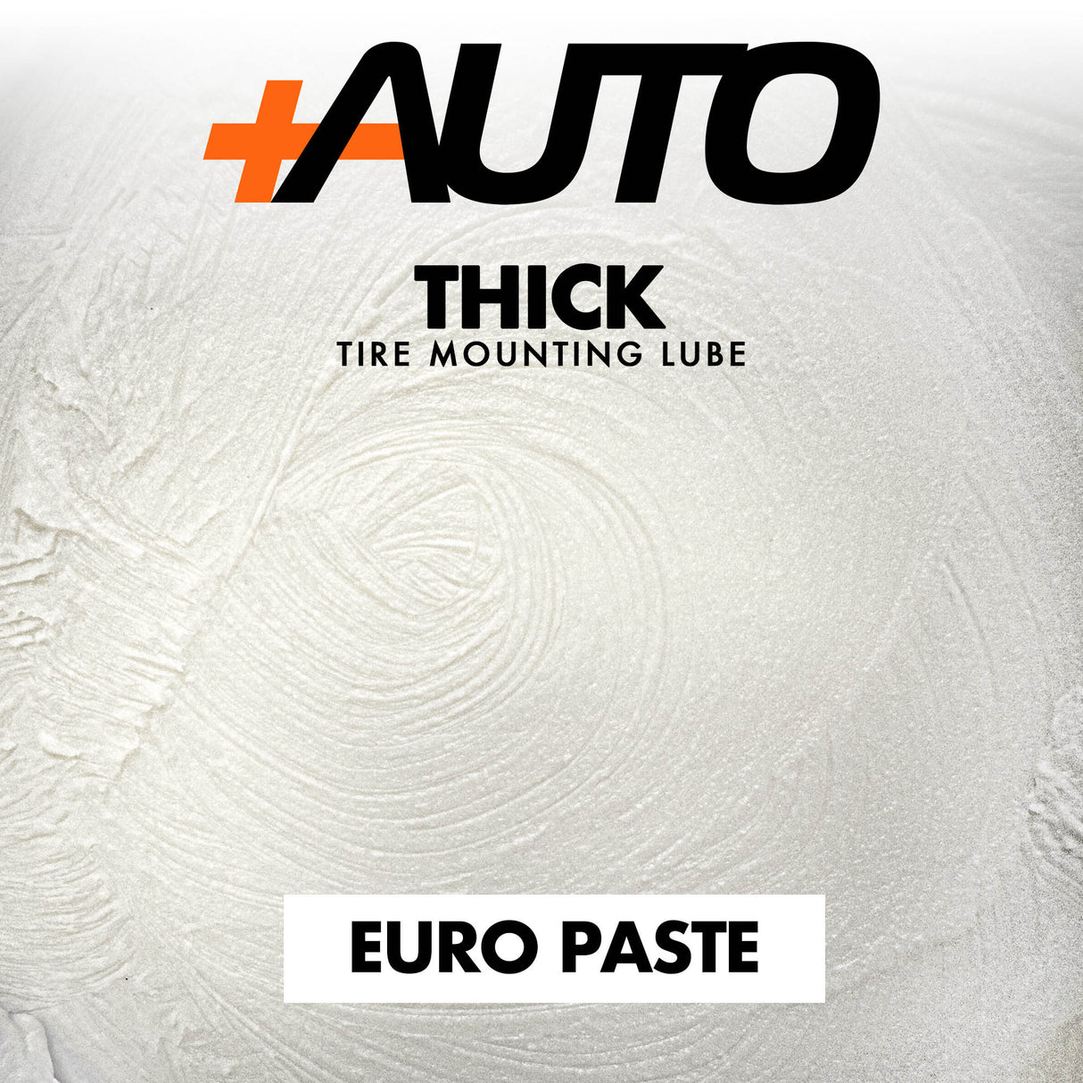 +AUTO | Euro Paste - Universal Tire Mounting Lube - 8lb Tall Bucket (PA-EP8T)