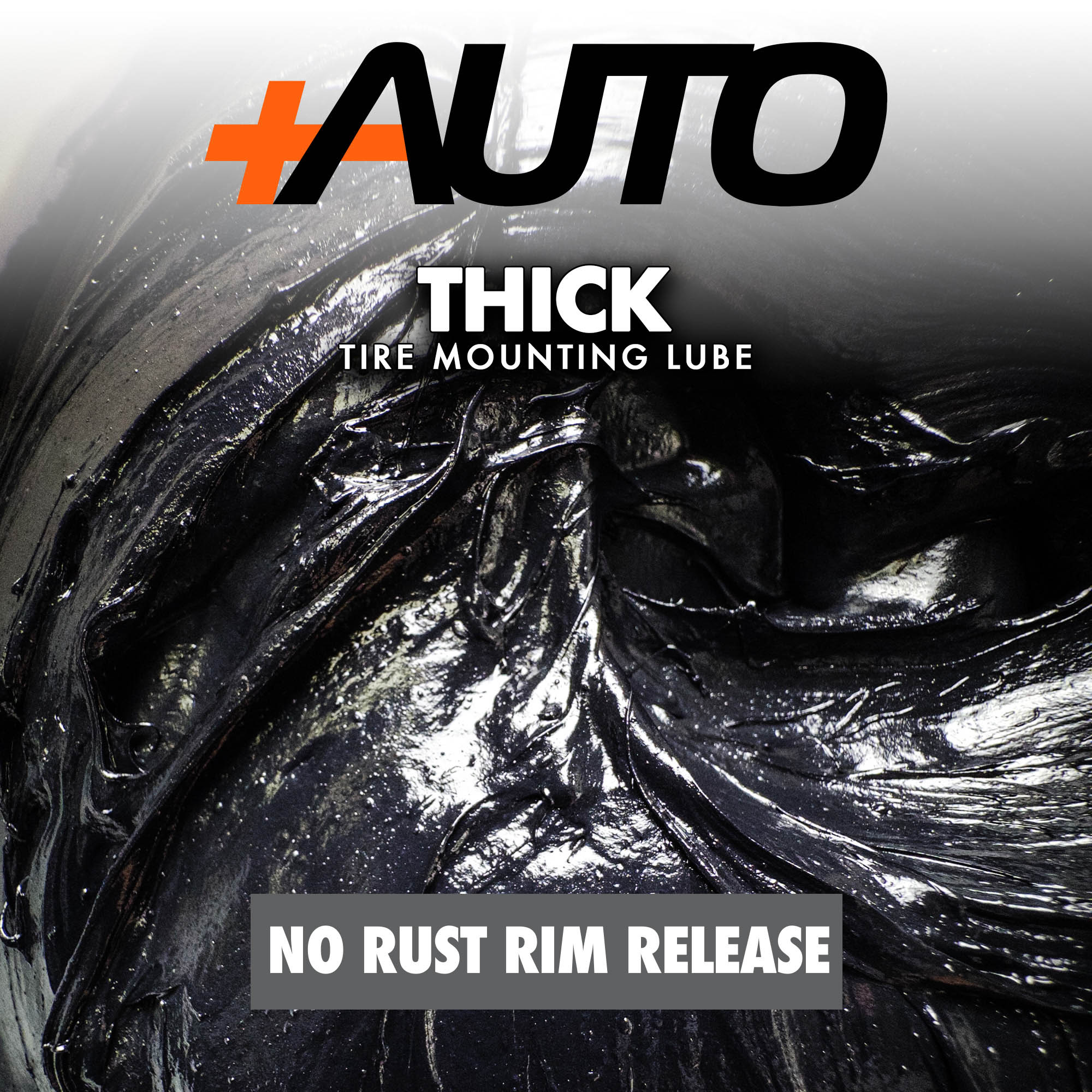 +AUTO | No Rust Rim Release - Thick Tire Mounting Lube - Choose 8 lb or 25 lb Bucket (PA-NR*)