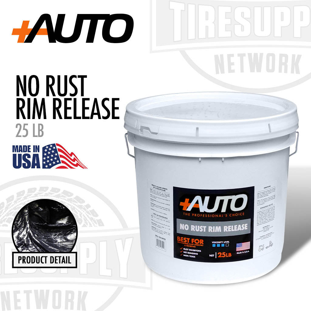 +AUTO | No Rust Rim Release - Thick Tire Mounting Lube - Choose 8 lb or 25 lb Bucket (PA-NR*)