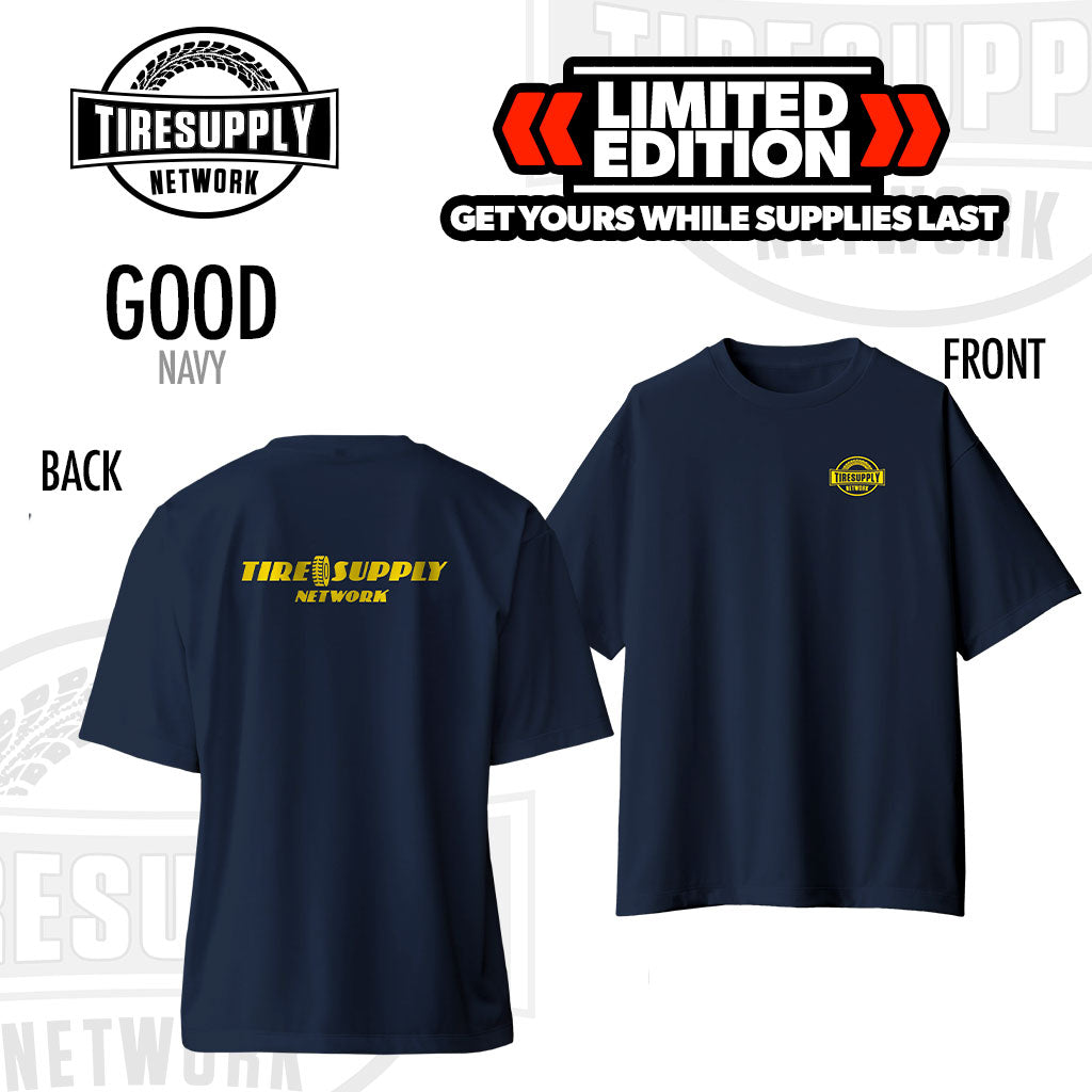 Tire Supply Network | T-Shirt GOOD Navy - Choose Size (TSN-GOOD*)