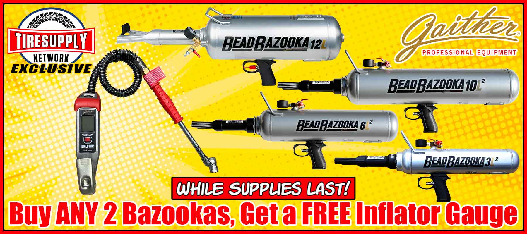 Buy ANY 2 Bead Bazookas, Get a FREE Tire Inflator Gauge!