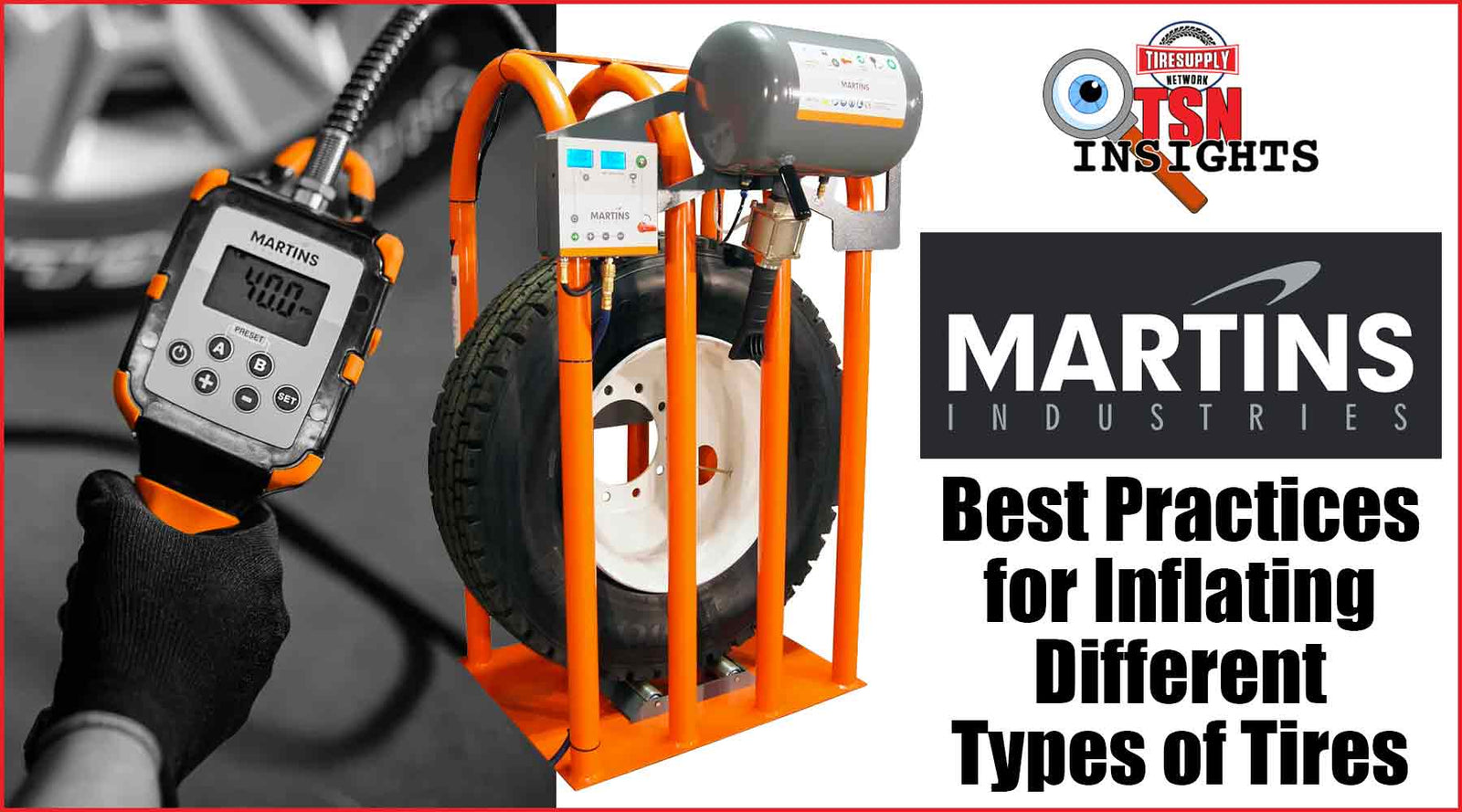 Martins Industries Best Practices for Inflating Different Types of Tires