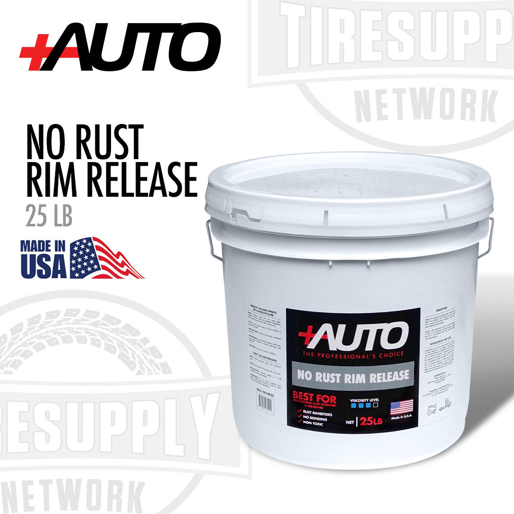 +AUTO | No Rust Rim Release - Thick Tire Mounting Lube - Choose 8 lb or 25 lb Bucket (PA-NR*)