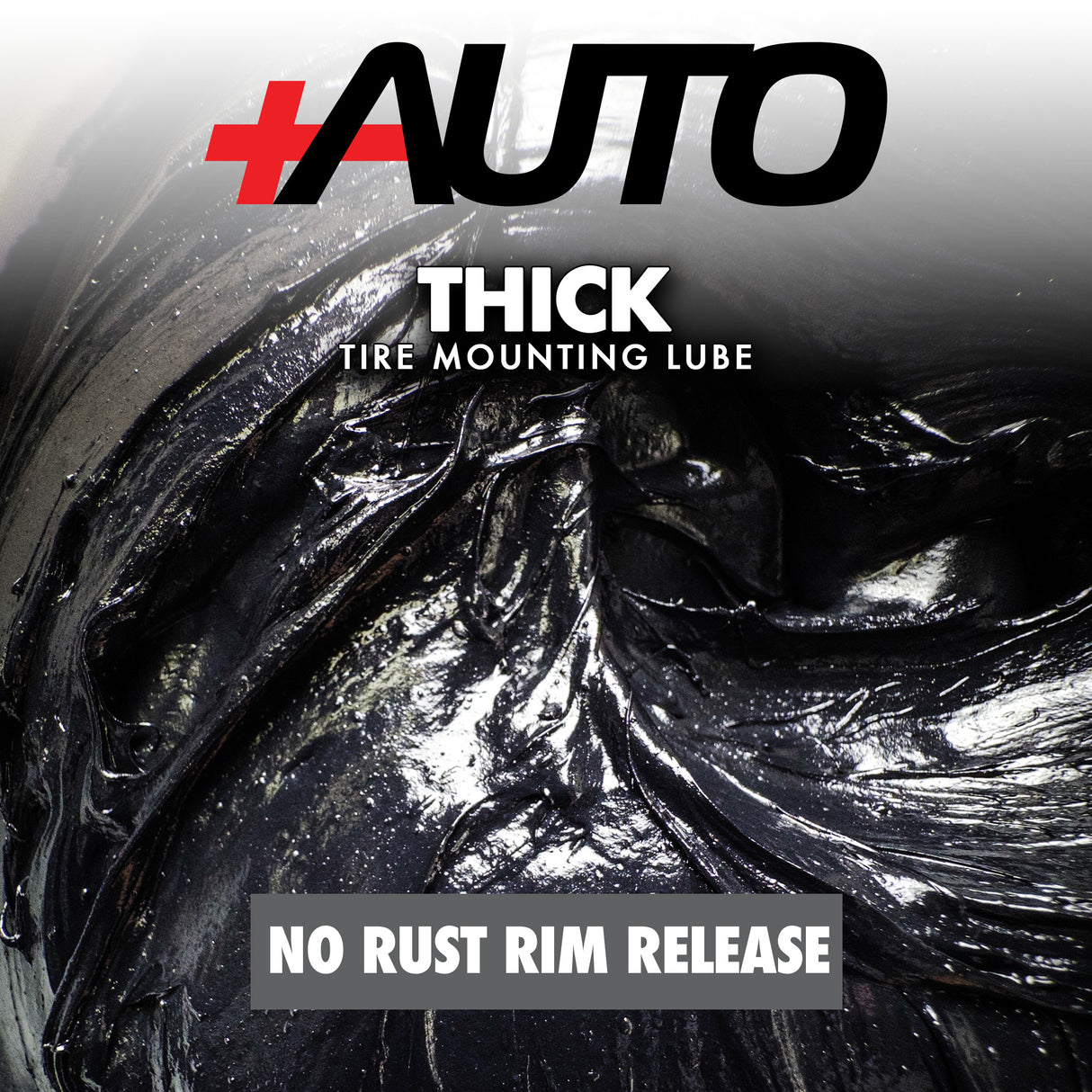 +AUTO | No Rust Rim Release - Thick Tire Mounting Lube - Choose 8 lb or 25 lb Bucket (PA-NR*)