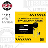 ESCO 10310 | 25 Ton Pro-Series Single Acting Ram - 6.25 inch Stroke