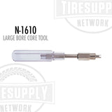 Large Bore Core Tool (N-1610)