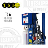 Oil filter crusher with TSI logo and 'TC-6' label on a white background
