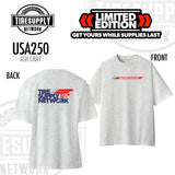 🎁 Tire Supply Network | T-Shirt "USA 250" Ash Gray - Choose Size (TSN-250*) (100% off)